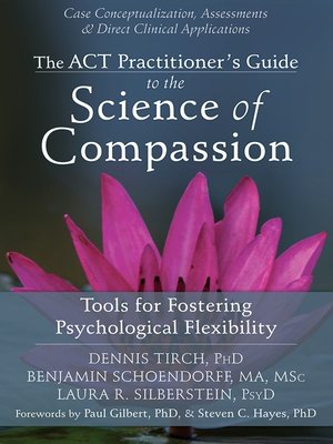cover image of The ACT Practitioner's Guide to the Science of Compassion